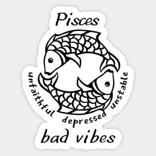 Funny Zodiac - Pisces Sticker